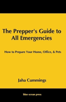 The Prepper's Guide to All Emergencies book