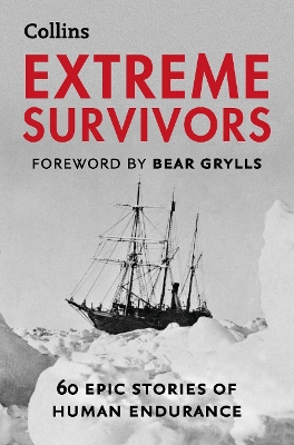 Extreme Survivors by Collins Maps