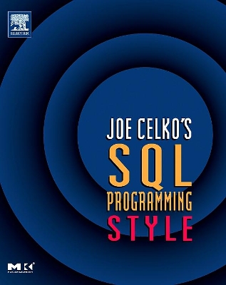 Joe Celko's SQL Programming Style book