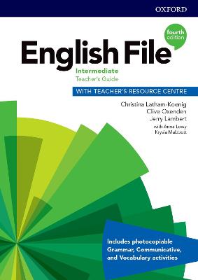 English File: Intermediate: Teacher's Guide with Teacher's Resource Centre book