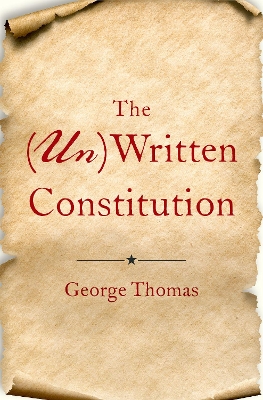 The (Un)Written Constitution book