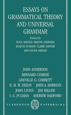 Essays on Grammatical Theory and Universal Grammar by Doug Arnold