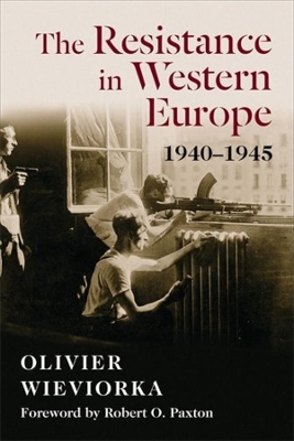 The Resistance in Western Europe, 1940–1945 book