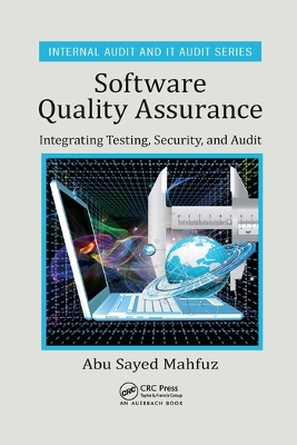 Software Quality Assurance: Integrating Testing, Security, and Audit by Abu Sayed Mahfuz