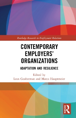 Contemporary Employers’ Organizations: Adaptation and Resilience book