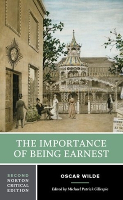 The Importance of Being Earnest: A Norton Critical Edition book