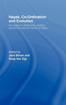 Hayek, Co-ordination and Evolution book