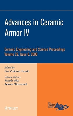 Advances in Ceramic Armor IV book