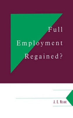 Full Employment Regained? book