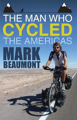 Man Who Cycled the Americas book