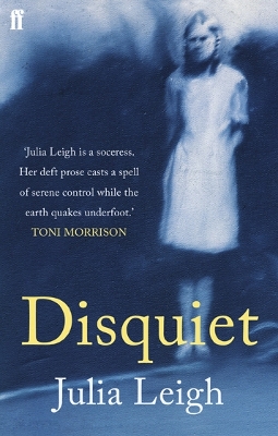 Disquiet by Julia Leigh