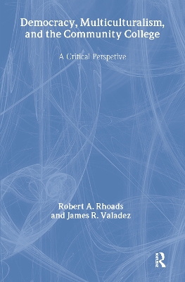 Democracy, Multiculturalism, and the Community College book