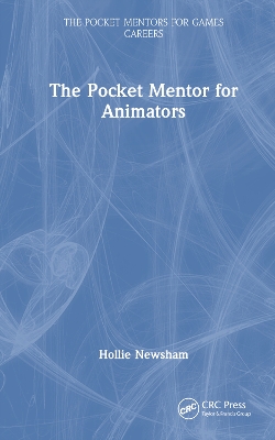 The Pocket Mentor for Animators book