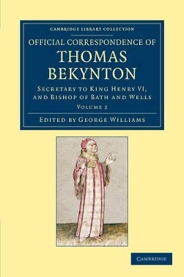 Official Correspondence of Thomas Bekynton book