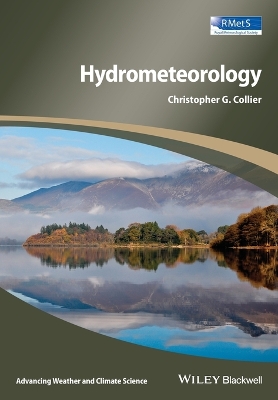 Hydrometeorology by Christopher G. Collier