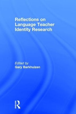 Reflections on Language Teacher Identity Research book