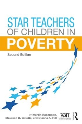 Star Teachers of Children in Poverty by Martin Haberman