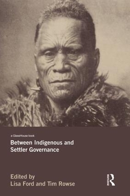 Between Indigenous and Settler Governance book