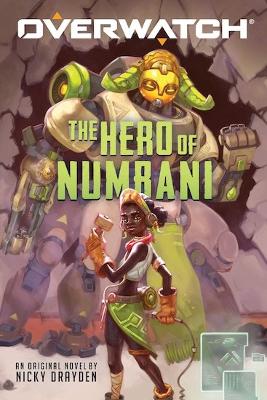 The Hero of Numbani (Overwatch) book