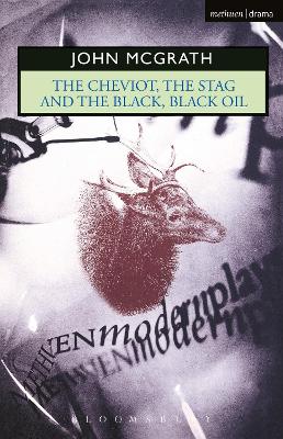 The Cheviot, the Stag and the Black, Black Oil book