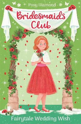 Bridesmaids Club: Fairytale Wedding Wish: Book 3 book