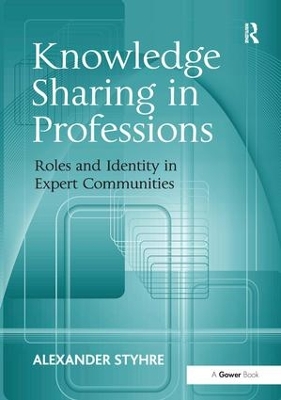 Knowledge Sharing in Professions book