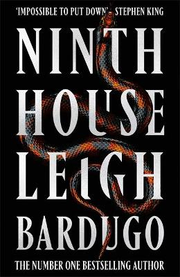 Ninth House: By the author of Shadow and Bone – now a Netflix Original Series book
