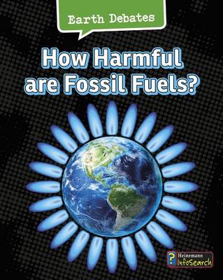 How Harmful Are Fossil Fuels? book