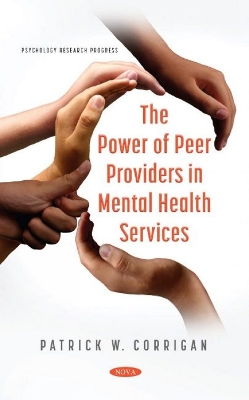 The Power of Peer Providers in Mental Health Services book