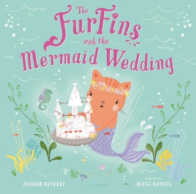 The Furfins and the Mermaid Wedding by Alison Ritchie