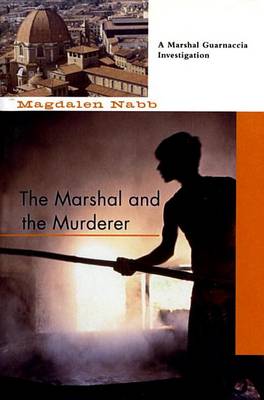 Marshall and the Murderer by Magdalen Nabb