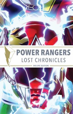 Power Rangers: Lost Chronicles Deluxe Edition HC book