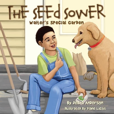 The Seed Sower, Walter's Special Garden book