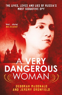 A Very Dangerous Woman by Deborah McDonald