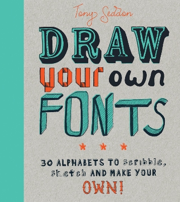 Draw Your Own Fonts book