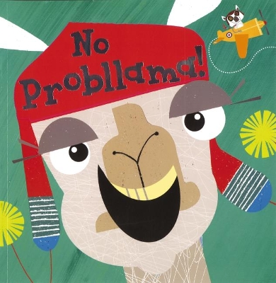 No Probllama! by Rosie Greening