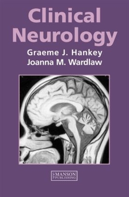 Clinical Neurology by Graeme Hankey