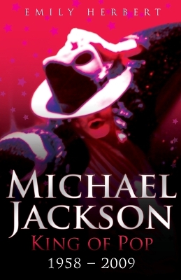 Michael Jackson King of Pop 1958-2009 book