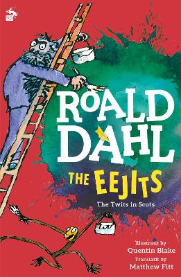 The Eejits: The Twits in Scots book