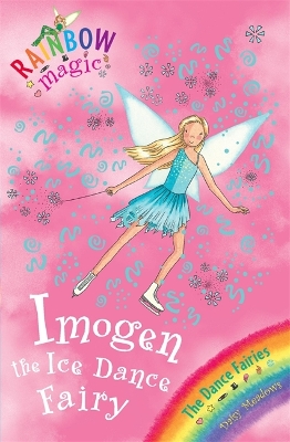 Rainbow Magic: Imogen The Ice Dance Fairy book
