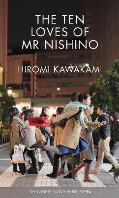 The Ten Loves of Mr Nishino book