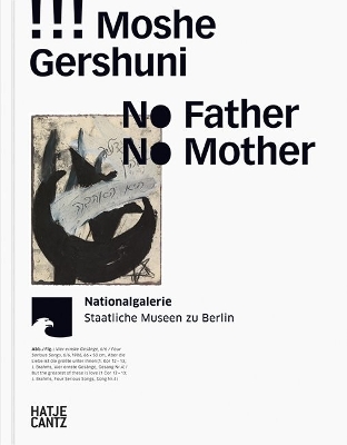 Moshe Gershuni. No Father, No Mother book