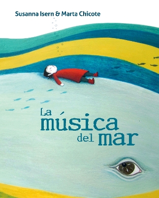 La música del mar (The Music of the Sea) by Susanna Isern