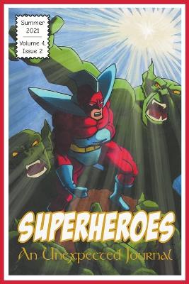 An Unexpected Journal: Superheroes book