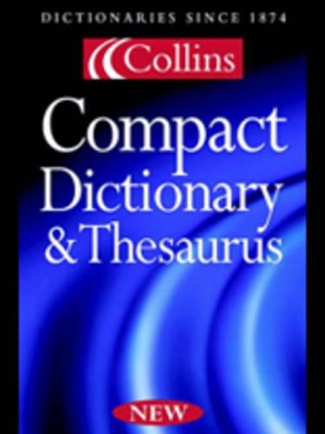 Collins Compact Dictionary and Thesaurus book