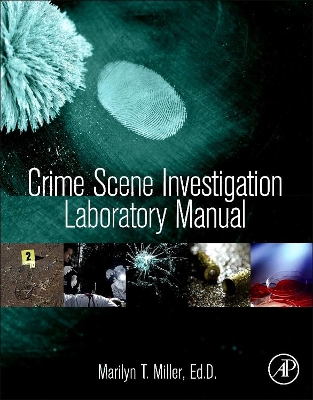 Crime Scene Investigation Laboratory Manual book