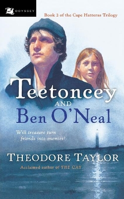 Teetoncey and Ben O'neal by Theodore Taylor