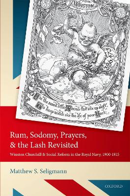 Rum, Sodomy, Prayers, and the Lash Revisited book