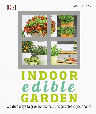 Indoor Edible Garden book