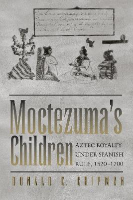 Moctezuma's Children book